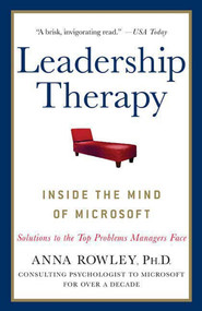 Leadership Therapy (Inside the Mind of Microsoft) by Anna Rowley, 9780230611313