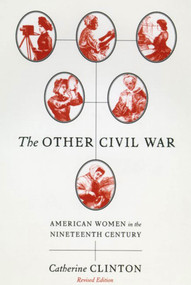 The Other Civil War (American Women in the Nineteenth Century) by C.C. Colbert, 9780809016228