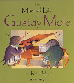 The Musical Life of Gustav Mole by Kathryn Meyrick, 9780859533478