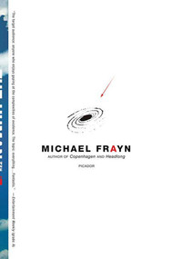 The Human Touch (Our Part in the Creation of a Universe) by Michael Frayn, 9780312426286