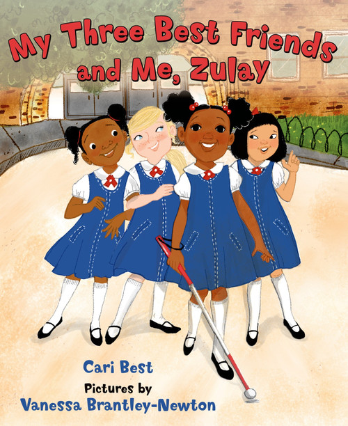 My Three Best Friends and Me, Zulay by Cari Best, Vanessa Brantley-Newton, 9780374388195