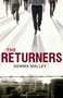 The Returners by Gemma Malley, 9781599904436