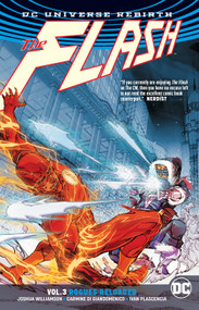 The Flash Vol. 3: Rogues Reloaded (Rebirth) by Joshua Williamson, Carmine Di Gianmenico, 9781401271572