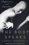 The Body Speaks (Performance and Expression) by Lorna Marshall, Yoshi Oida, 9781403960283