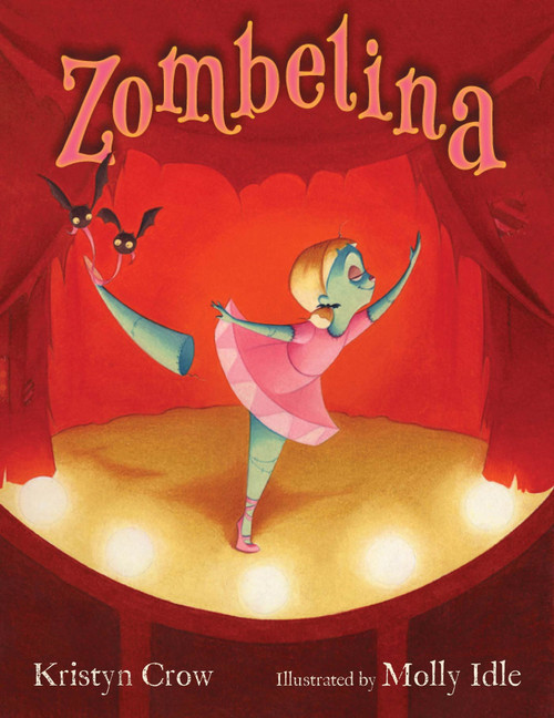 Zombelina by Kristyn Crow, Molly Idle, 9780802728036