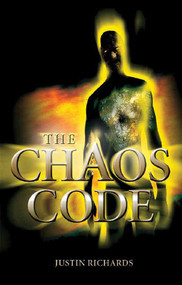 The Chaos Code by Justin Richards, 9781599901244