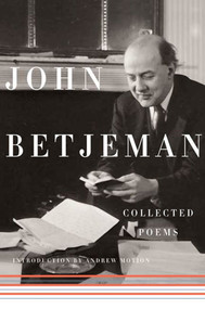 Collected Poems - 9780374126537 by John Betjeman, Andrew Motion, 9780374126537