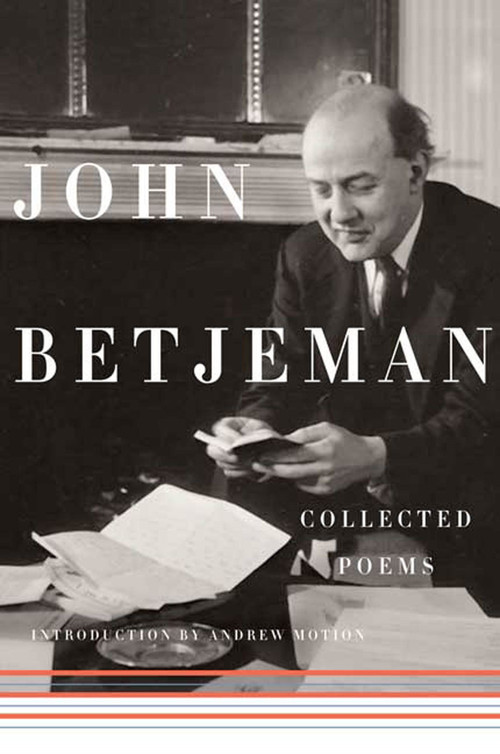 Collected Poems - 9780374126537 by John Betjeman, Andrew Motion, 9780374126537
