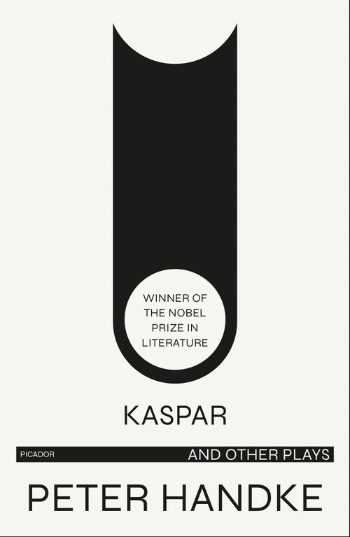 Kaspar and Other Plays by Peter Handke, Michael Roloff, 9780809015467