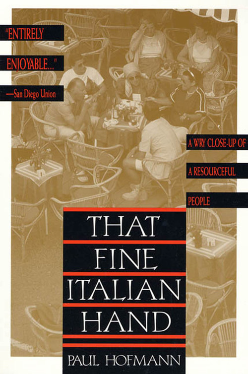 That Fine Italian Hand by Paul Hofmann, 9780805017298