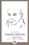 The Pocket Thomas Merton by Thomas Merton, Robert Inchausti, 9781611803761
