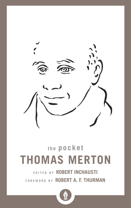 The Pocket Thomas Merton by Thomas Merton, Robert Inchausti, 9781611803761