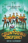 The Countdown Conspiracy by Katie Slivensky, 9780062462558
