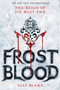 Frostblood - 9780316273183 by Elly Blake