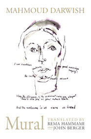 Mural - 9781786630575 by Mahmoud Darwish, John Berger, John Berger, Rema Hammami, 9781786630575