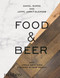Food & Beer by Daniel Burns, Jeppe Jarnit-Bjergsø, Signe Birck, 9780714871059