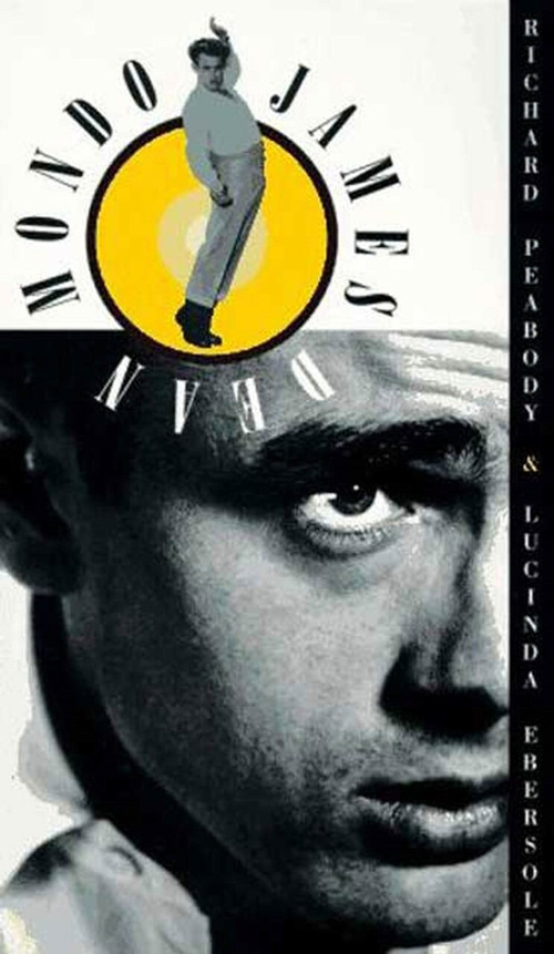 Mondo James Dean by Richard Peabody, Lucinda Ebersole, 9780312141219