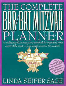 The Complete Bar/Bat Mitzvah Planner by Linda Seifer Sage, 9780312092603