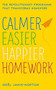 Calmer, Easier, Happier Homework by Noël Janis-Norton, 9781444730289