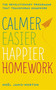 Calmer, Easier, Happier Homework by Noël Janis-Norton, 9781444730289