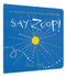 Say Zoop! (Toddler Learning Book, Preschool Learning Book, Interactive Children's Books) by Herve Tullet, 9781452164731