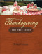 Thanksgiving (The True Story) by Penny Colman, 9780805082296