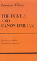 The Devils and Canon Barham (Ten Essays On Poets, Novelists and Monsters) by Edmund Wilson, 9780374526696