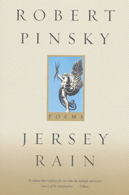 Jersey Rain (Poems) by Robert Pinsky, 9780374527723