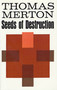 Seeds of Destruction by Thomas Merton, 9780374515867