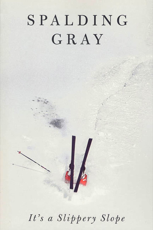 It's a Slippery Slope by Spalding Gray, 9780374525231