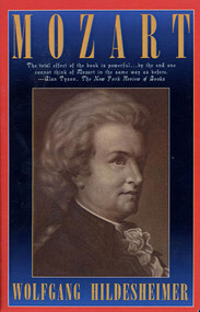Mozart by Wolfgang Hildesheimer, Marion Faber, 9780374522988