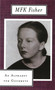 An Alphabet for Gourmets by M.F.K. Fisher, 9780865473911