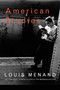 American Studies - 9780374529000 by Louis Menand, 9780374529000
