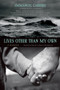 Lives Other Than My Own (A Memoir) by Emmanuel Carrère, Linda Coverdale, 9781250013774