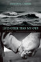 Lives Other Than My Own (A Memoir) by Emmanuel Carrère, Linda Coverdale, 9781250013774