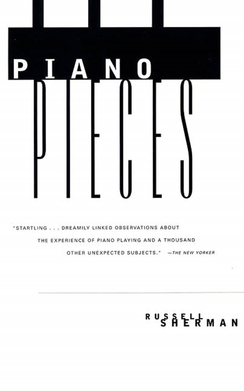 Piano Pieces by Russell Sherman, 9780374525002