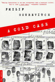 A Cold Case by Philip Gourevitch, 9780312420024
