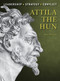 Attila the Hun by Nic Fields, Steve Noon, 9781472808875