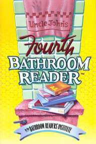 Uncle John's Fourth Bathroom Reader by Bathroom Readers' Institute, 9780312064846