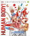 Human Body! by DK, Smithsonian Institution, 9781465462398