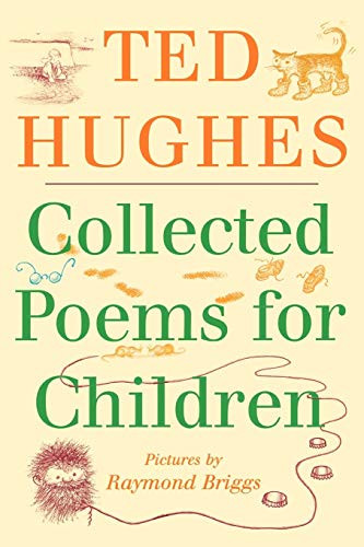 Collected Poems for Children - 9780374413095 by Ted Hughes, Raymond Briggs, 9780374413095