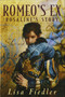 Romeo's Ex (Rosalind's Story) by Lisa Fiedler, 9780805097436