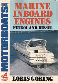 Marine Inboard Engines by Louis Goring, 9780229118427