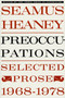 Preoccupations (Selected Prose, 1968-1978) by Seamus Heaney, 9780374516505