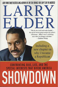 Showdown (Confronting Bias, Lies and the Special Interests That Divide America) by Larry Elder, 9780312320171