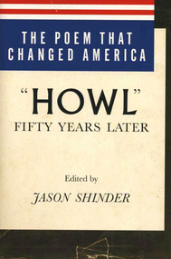 The Poem That Changed America ("Howl" Fifty Years Later) by Jason Shinder, 9780374173449