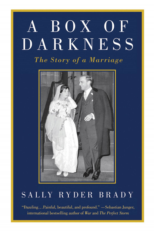 A Box of Darkness (The Story of a Marriage) by Sally Ryder Brady, 9781250001627