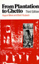 From Plantation to Ghetto (3rd Edition) by August Meier, Elliott Rudwick, 9780809001224