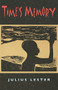 Time's Memory by Julius Lester, 9780374375973