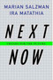 Next Now (Trends for the Future) by Marian Salzman, Ira Matathia, 9780230600010